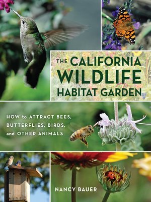 cover image of The California Wildlife Habitat Garden